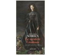 José Carlos Somoza (traduction : Marianne Millon) – Le Mystère Croatoan – Actes Sud