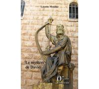 Le mystère de David - Lucette Mouline - Orizons - broché - Théâtre