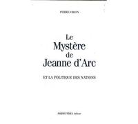 Le Mystère de Jeanne d'Arc et la politique de Nations