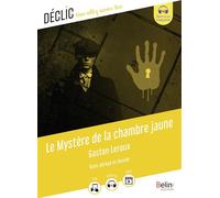 Le Mystère de la chambre jaune - Cédric Hannedouche - Belin Éducation - broché - Scolaire / Universitaire