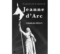 Le mystère de la charité de Jeanne d’Arc