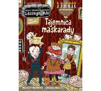Le mystère de la mascarade
