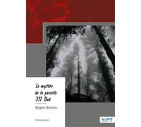 Le Mystère de la Parcelle 311 Bnd - Brigitte Bonidon - Nombre 7 - Poche - Roman