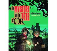 Le Mystère de la tête d'Or - tome 1 Le trésor de l'Isle (1)