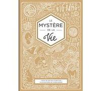 Le mystere de la vie Floor Rieder (Illustration), Jan Paul Schutten (Auteur), Maurice Lomré (Traduction)