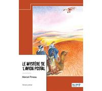 Le mystère de l'avion postal - Marcel Pineau - Nombre 7 - relié - Roman
