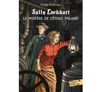 Philip Pullman – Le mystère de l'Étoile Polaire – Tome 2 – Gallimard Jeunesse Poche