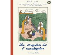 Le mystère de l'eucalyptus - Paul Cox - Memo Eds - cartonné - Album jeunesse