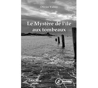 Le mystere de l'île aux tombeaux