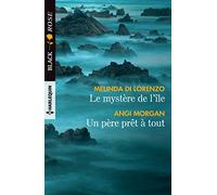 Le mystère de l'île - Un père prêt à tout