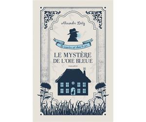 Le mystere de l'oie bleue Le meutre est dans le pré - Alexandre Léoty - T.d.o - broché - Roman
