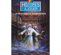 Le mystère de Stonehenge - François Lejoyeux - Posidonia - broché - Roman adolescent
