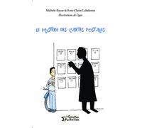 Le mystère des cartes postales - Michèle Bayar - L'harmattan - broché - Roman junior dès 9 ans