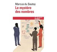 Le mystère des nombres Odyssée mathématique à travers notre quotidien - Marcus du Sautoy - Gallimard - Poche - Essai