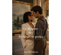 Le Mystère des Pêcheurs de perles