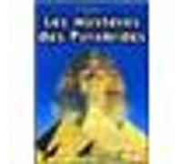 Les Mystères Des Pyramides