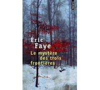 Le Mystère Des Trois Frontières