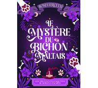 Le mystère du bichon maltais: Le premier tome d'une saga de cosy witch mystery
