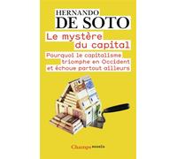 Le Mystère du capital - Hernando De Soto - Flammarion - Poche - Essai