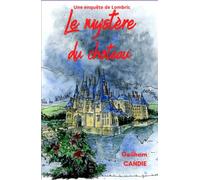 Le mystère du château