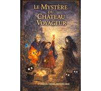 Le Mystère du Château Voyageur