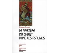 Le mystère du Christ dans les psaumes N74