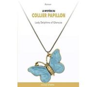 Le mystère du collier papillon - Lady Delphine Glencoe Of - Hugo Stern Ehs - broché - Roman
