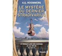 Le mystère du dernier Stradivarius