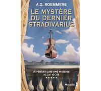 Le mystère du dernier Stradivarius - Alejandro G. Roemmers - A.m. Metailie - broché - Roman