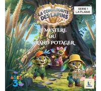 LE MYSTERE DU GRAND POTAGER