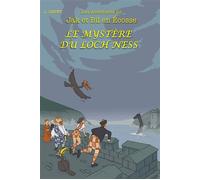 Le Mystère du Loch Ness Les Aventures de Jak et Bil en Écosse - Jacques Ortet - Bookelis - broché - Bande dessinée