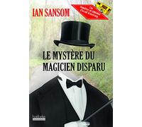Le mystère du magicien disparu