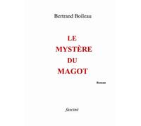 Le Mystère Du Magot