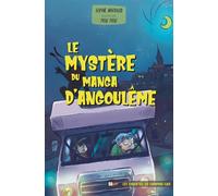Le mystère du manga d'angoulême - Sophie Marvaud - Sud-Ouest - broché - Roman junior
