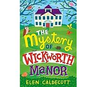 Le mystère du manoir de Wickworth