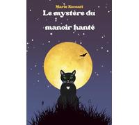 Le mystère du manoir hanté