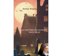 Le mystère du manoir Woodville