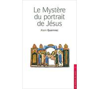 Le mystère du portrait de Jésus