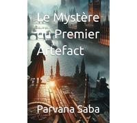 Le Mystère du Premier Artefact