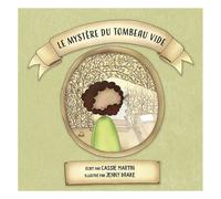 Le Mystère Du Tombeau Vide