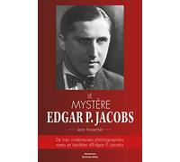 Le mystère Edgar P. Jacobs Livre Jean Knoertzer (Auteur)