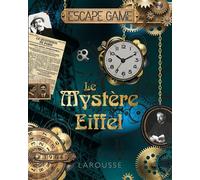 Le mystère Eiffel - Nicolas Trenti - Larousse - relié - Livre-jeu
