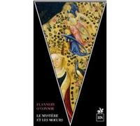 Le Mystère et les moeurs Flannery O'Connor (Auteur)