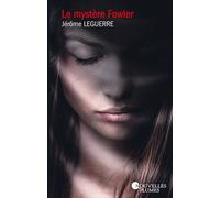 Le Mystère Fowler