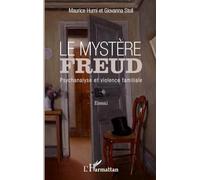 Maurice Hurni, Giovanna Stoll – Le mystère Freud – Psychanalyse et violence familiale – Broché