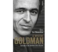 Le Mystère Goldman: Portrait d'un homme très discret
