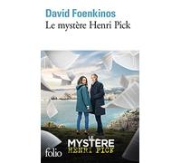 David Foenkinos – Le Mystère Henri Pick