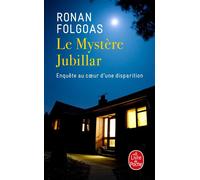 Le Mystère Jubillar - Ronan Folgoas - Lgf - Poche - Essai
