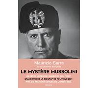 Le mystère Mussolini Maurizio Serra (Auteur)