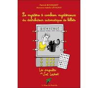 Le mystère ô combien mystérieux du distributeur automatique de billets - Isabelle Lintignat - Le Verger Des Hesperides - broché - Roman cadet dès 6 ans